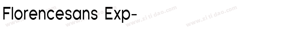 Florencesans Exp字体转换